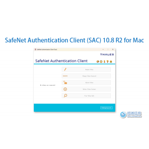 Thales发布适用macOS Sonoma的SAC 10.8 R2补丁