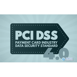 PCI DSS 4.0 合规性已迫在眉睫